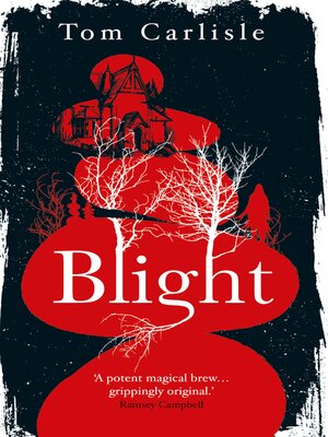 cover image of Blight